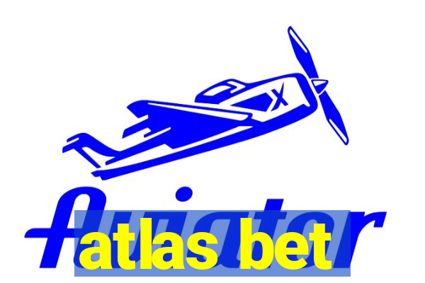 atlas bet